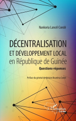 Décentralisation et développement local en République de Guinée