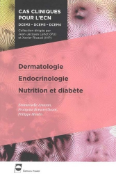 Dermatologie - Endocrinologie - Nutrition et diabète