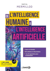 Vous recherchez les livres à venir en Psychologie, De l'intelligence humaine à l'intelligence artificielle