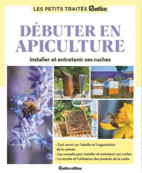 Débuter en apiculture