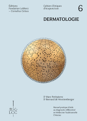 Dermatologie: Cahier clinique d'acupuncture