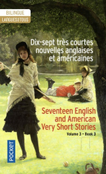 Dis-sept Très Courtes Nouvelles Anglaises et Américaines - Volume 3