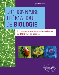 Dictionnaire thématique de biologie