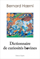 Dictionnaire de curiosités bovines