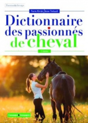 Dictionnaire des passionnés de cheval