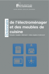 Vous recherchez des promotions en Langues et littératures étrangères, Dictionnaire de l'Electroménager et des Meubles de Cuisine