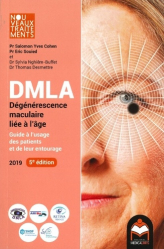 DMLA dégénérescence maculaire liée à l'âge