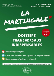 Dossiers transversaux indispensables - La Martingale
