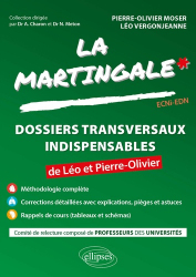 Dossiers transversaux indispensables de Léo et Pierre-Olivier - La Martingale ECNi / EDN