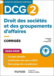 A paraitre de la Editions dunod : Livres à paraitre de l'éditeur, DCG 2 - Droit des sociétés et des groupements d'affaires - Edition 2024-2025