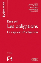 Droit civil. Les obligations. Tome 3, le rapport d'obligation, 10e édition