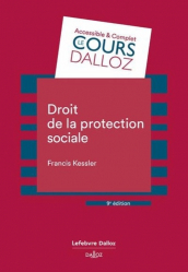 A paraitre chez Livres à paraitre de la collection Cours Dalloz - série Droit privé - dalloz, Droit de la protection sociale