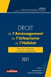 Droit de l'aménagement, de l'Urbanisme et de l'Habitat 2021