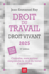 A paraitre de la Editions lamy : Livres à paraitre de l'éditeur, Droit du travail, droit vivant 2025