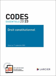 Droit constitutionnel - Code essentiel 2023