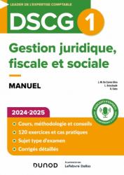 A paraitre de la Editions dunod : Livres à paraitre de l'éditeur, DSCG1 Gestion juridique, fiscale et sociale 2024-2025
