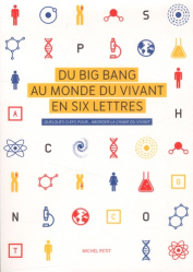 Vous recherchez des promotions en Sciences de la Vie, Du big Bang au monde du vivant en six lettres