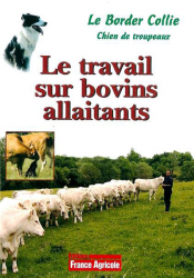 DVD Le Border Collie : le travail sur bovins allaitants