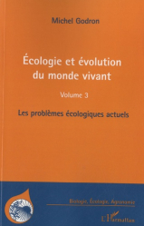 Écologie et évolution du monde vivant Tome 3