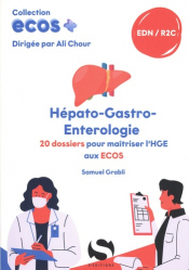 ECOS+ Hépato-Gastro-Entérologie EDN/R2C