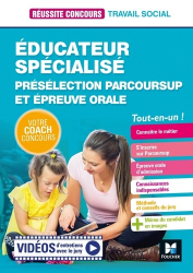 Educateur spécialisé - ES - Préselection Parcoursup + Epreuve orale - Préparation