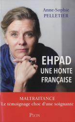 EHPAD : Une honte française