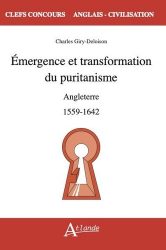 Emergence et transformation du puritanisme