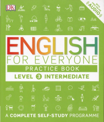 ENGLISH FOR EVERYONE LEVEL 3 PRACTISE BOOK 