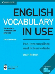 English Vocabulary in Use Pre-intermediate and Intermediate - Book with Answers and Enhanced eBook