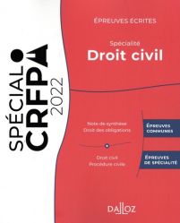 Epreuves écrites du CRFPA : Spécialité Droit civil