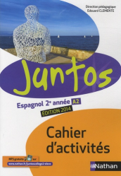 Espagnol 2e Année A2 Juntos - Cahier d'Activités (Edition 2014)