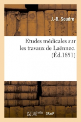 Etudes médicales sur les travaux de Laënnec. Thèse