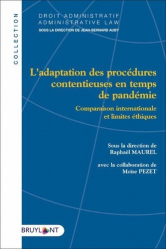Ethique et adaptation des procédures contentieuses en temps de pandémie