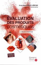 Evaluation des produits cosmétiques
