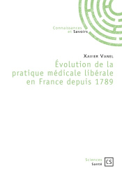 Évolution de la pratique médicale libérale en France depuis 1789