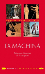 Ex-Machina. Robots & machines de l’Antiquité