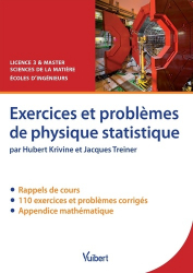 Exercices et problèmes de physique statistique