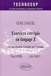 Exercices corrigés en langage Z 