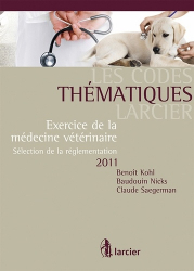 Exercice de la médecine vétérinaire 2011