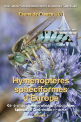 Faune 101 – Les Hyménoptères sphéciformes d’Europe, volume 1