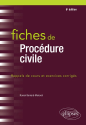 Fiches de procédure civile - 6e édition