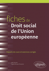 Vous recherchez les livres à venir en Droit international, Fiches de Droit social européen