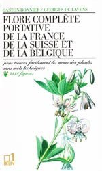 Vous recherchez des promotions en Végétaux - Jardins, Flore complète portative de la France de la Suisse de la Belgique