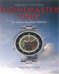 Flightmaster Only. La montre de pilote Omega