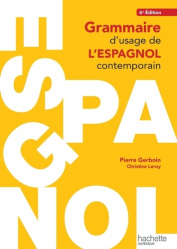 Grammaire d'Usage de l'Espagnol Contemporain (6e édition)