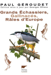 Grands Échassiers Gallinacés Râles d'Europe