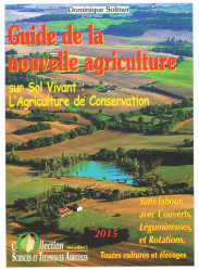 En promotion de la Editions sciences et techniques agricoles : Promotions de l'éditeur, Guide de la nouvelle agriculture