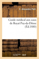 Guide médical aux eaux de Royat Puy-de-Dôme