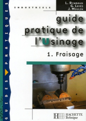 Guide pratique de l'usinage