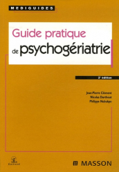 Vous recherchez les meilleures ventes rn Spécialités médicales, Guide pratique de psychogériatrie. 2e édition